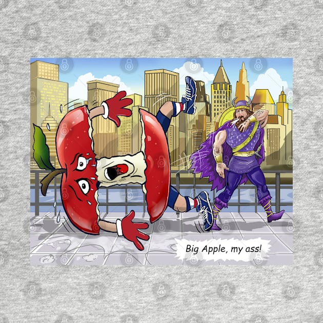 Minnesota Vikings Fans - Kings of the North vs Not So Big Apples by JustOnceVikingShop